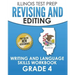 ILLINOIS TEST PREP Revising and Editing Grade 4: Writing and Language Skills Workbook