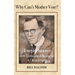 Why Can't Mother Vote?: Joseph Hanover and the Unfinished Business of Democracy