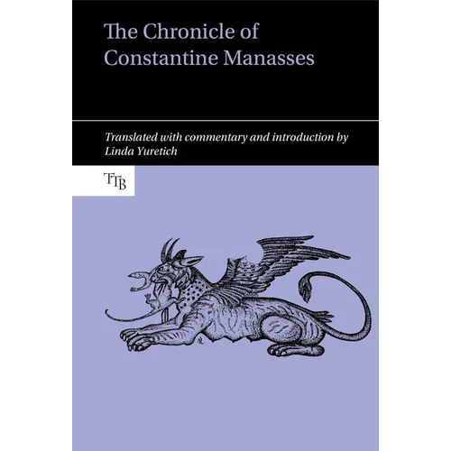 The Chronicle of Constantine Manasses