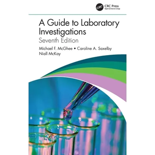 A Guide to Laboratory Investigations