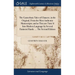 The Canterbury Tales of Chaucer, in the Original, From the Most Authentic Manuscripts; and as They are Turn'd Into Modern Language by Several Eminent