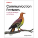 Communication Patterns: A Guide for Developers and Architects