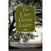 The Last Good Light: A Southern Memoir