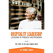 Hospitality Leadership Lessons in French Gastronomy: The Story of Guy and Franck Savoy