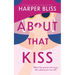 About That Kiss