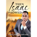 Then Isaac Sowed