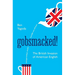 Gobsmacked!: The British Invasion of American English