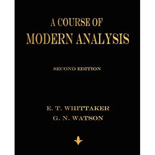 A Course of Modern Analysis
