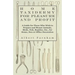Home Taxidermy or Pleasure and Profit - A Guide for Those Who Wish to Prepare and Mount Animals, Birds, Fish, Reptiles, Etc., for Home, Den or Office