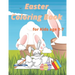 Easter Coloring Book for Kids age 1-7: Easter and Spring Holiday Activities Fun Activity Book for Toddlers&Preschool Children ages 2,3,4,5,6,7