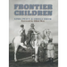 Frontier Children