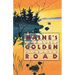 Maine's Golden Road: A Memoir
