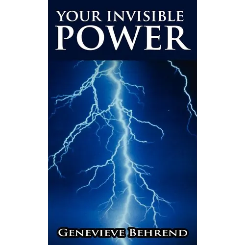 Your Invisible Power