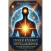 Awakening Your Inner Energy Intelligence: Unlocking the Power of Energy to Transform Your Life