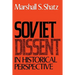 Soviet Dissent in Historical Perspective
