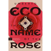 The Name of the Rose
