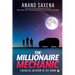 The Millionaire Mechanic: Financial Wisdom in the Rann