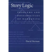 Story Logic: Problems and Possibilties of Narrative