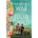 The Secret War of Julia Child