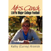 Mrs. Coach: Life in Major College Football