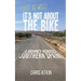(Just As Well) It's Not About The Bike: A Journey Across Southern Spain