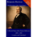 Benjamin Harrison: Collected State of the Union Addresses 1889 - 1892: Volume 21 of the Del Lume Executive History Series