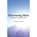 Discovering More