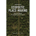 Ecopoetic Place-Making: Nature and Mobility in Contemporary American Poetry