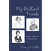 My Brilliant Friends: Our Lives in Feminism