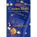 New Casino Slots: How to Play - Have Fun - And WIN!