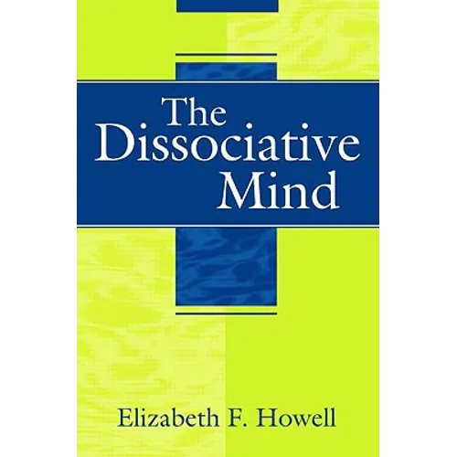 The Dissociative Mind