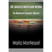 The Advanced Montessori Method - The Montessori Elementary Material