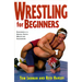 Wrestling for Beginners