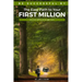 The Easy Path to Your First Million: It's Not Difficult to Get Rich