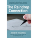 The Raindrop Connection: Connecting the Dots of Erosion, Sediment, and Pollutant Control at Construction Sites
