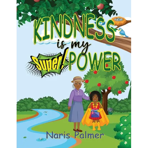 KINDNESS is my SuperPOWER