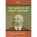 The Miracle of Right Thought