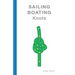 Sailing And Boating Knots