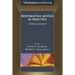 Restorative Justice in Practice: A Holistic Approach