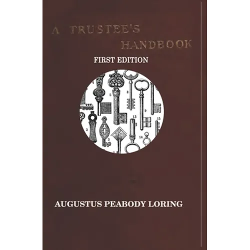 A TRUSTEE'S HANDBOOK