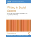 Writing in Social Spaces: A Social Processes Approach to Academic Writing