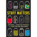 Stuff Matters: Exploring the Marvelous Materials That Shape Our Man-Made World