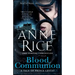 Blood Communion: A Tale of Prince Lestat