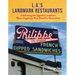 L.A.'s Landmark Restaurants: Celebrating the Legendary Locations Where Angelenos Have Dined for Generations