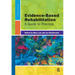 Evidence-Based Rehabilitation: A Guide to Practice
