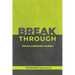 Breakthrough: Trauma Assessment Journal