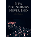New Beginnings Never End