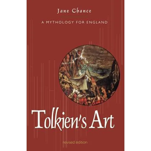 Tolkien's Art: A Mythology for England