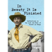 In Beauty It Is Finished: Reflections on the Life and Work of Oliver La Farge
