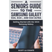 A Seniors Guide to the S24, S24+ and S24 Ultra: Getting Started with the 2024 Samsung Galaxy